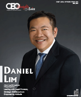 Daniel Lim: Leading with Legal Prowess, Strategic Brilliance & an Empowering Attitude
