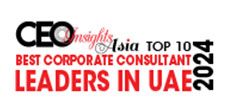 Top 10 Best Corporate Consultant Leader in UAE - 2024