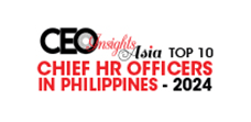 Top 10 Chief HR Officers In Philippines - 2024