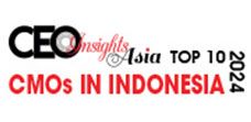 Top 10 CMOs In Indonesia – 2024 