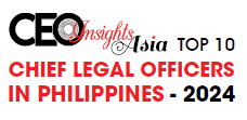 Top 10 Chief Legal Officers In Philippines - 2024