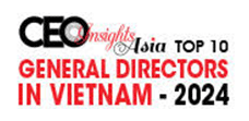 Top 10 General Directors In Vietnam - 2024