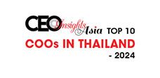 Top 10 COOs In Thailand - 2024