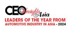 Leaders of the Year from Automotive Industry in Asia - 2024