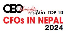 Top 10 CFOs In Nepal - 2024