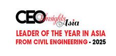 Leader of the year in Asia from Civil Engineering - 2025