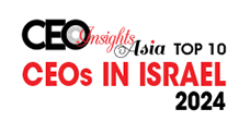 Top 10 CEOs In Israel - 2024