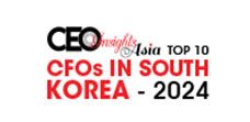 Top 10 CFOs In South Korea - 2024